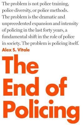 The End of Policing | O#Sociology