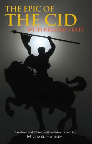 The Epic of The Cid: with Related Texts | O#Poetry