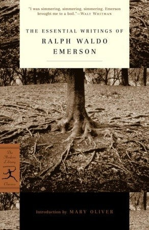 The Essential Writings of Ralph Waldo Emerson | O#Poetry