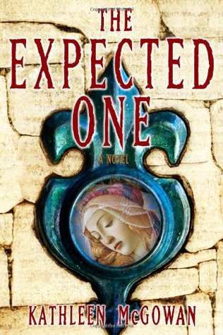 The Expected One (Magdalene Line Trilogy, #1) | O#Religion
