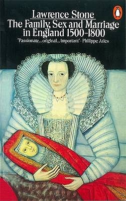 The Family, Sex And Marriage In England, 1500-1800 | O#Sociology