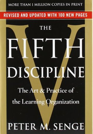 The Fifth Discipline: The Art and Practice of The Learning Organization | O#MANAGEMENT