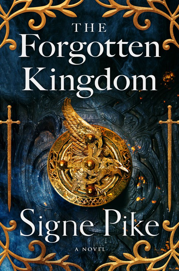 The Forgotten Kingdom: A Novel | O#Medieval