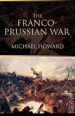 The Franco-Prussian War | O#MilitaryHistory