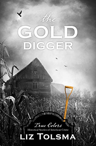 The Gold Digger (True Colors) | O#TrueCrime