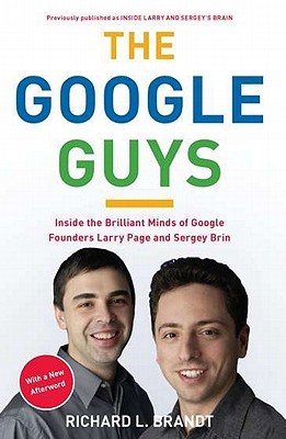 The Google Guys: Inside the Brilliant Minds of Google Founders Larry Page and Sergey Brin | O#Science