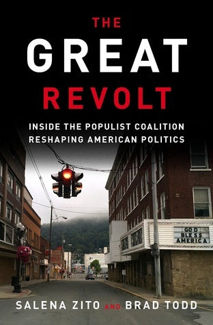 The Great Revolt: Inside the Populist Coalition Reshaping American Politics | O#Sociology
