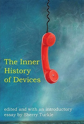 The Inner History of Devices | O#Science