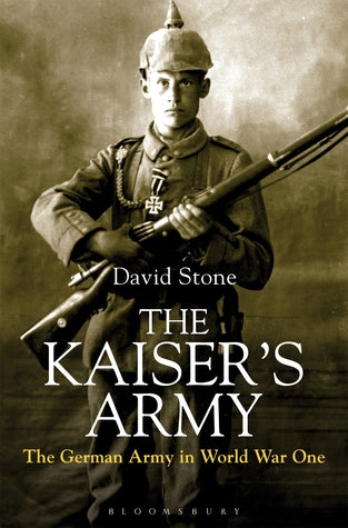 The Kaiser’s Army: The German Army in World War One | O#MilitaryHistory