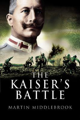 The Kaiser’s Battle | O#MilitaryHistory