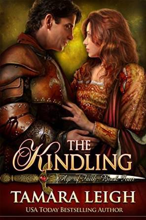 The Kindling (Age of Faith, #4) | O#Medieval