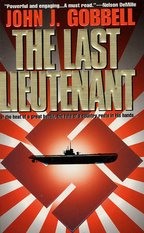 The Last Lieutenant (Todd Ingram, #1) | O#WorldWarII