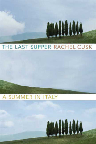 The Last Supper: A Summer in Italy | O#Autobiography