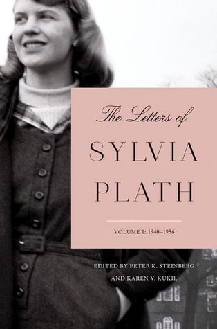 The Letters of Sylvia Plath Volume 1: 1940-1956 | O#Poetry