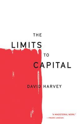 The Limits to Capital | O#Sociology