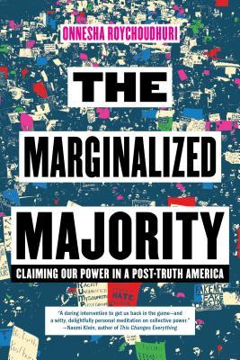 The Marginalized Majority: Claiming Our Power in a Post-Truth America | O#Sociology