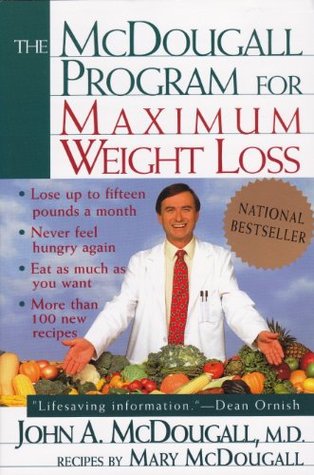 The Mcdougall Program for Maximum Weight Loss [O#COOKBOOKS]