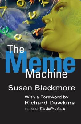 The Meme Machine | O#Science