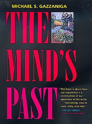 The Mind's Past | O#Psychology