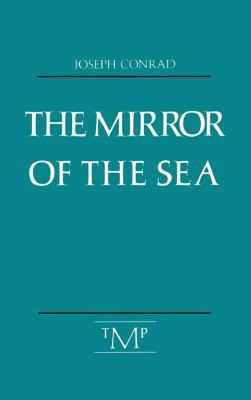 The Mirror of the Sea | O#Autobiography