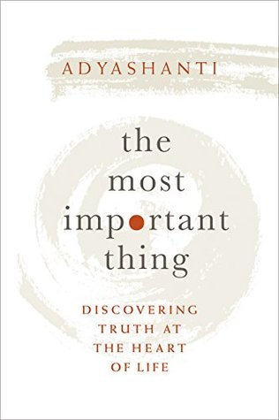The Most Important Thing: Discovering Truth at the Heart of Life | O#Science
