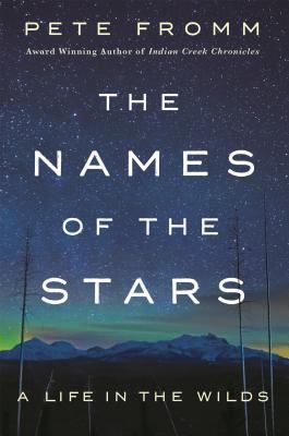 The Names of the Stars: A Life in the Wilds | O#Autobiography