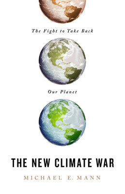 The New Climate War: The Fight to Take Back Our Planet | O#Environment