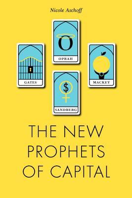 The New Prophets of Capital | O#Sociology