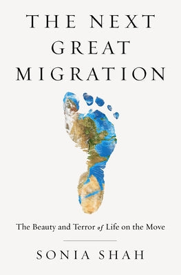 The Next Great Migration: The Beauty and Terror of Life on the Move | O#Environment