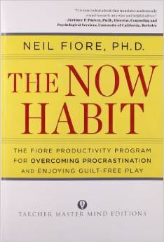 The Now Habit: A Strategic Program for Overcoming Procrastination and Enjoying Guilt-Free Play | O#Psychology