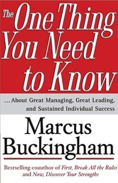 The One Thing You Need to Know About Great Managing, Great Leading, and Sustained Individual Success | O#SelfHelp