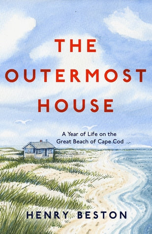 The Outermost House: A Year of Life on the Great Beach of Cape Cod | O#Environment