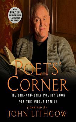The Poets’ Corner: The One-and-Only Poetry Book for the Whole Family | O#Poetry
