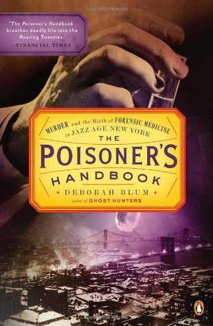 The Poisoner’s Handbook: Murder and the Birth of Forensic Medicine in Jazz Age New York | O#TrueCrime