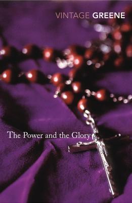 The Power and the Glory | O#Religion