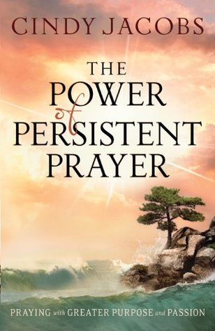 The Power of Persistent Prayer: Praying With Greater Purpose and Passion | O#Religion