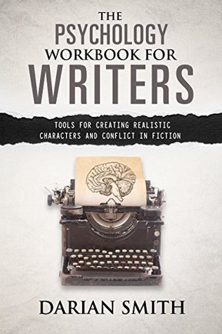The Psychology Workbook for Writers | O#Psychology