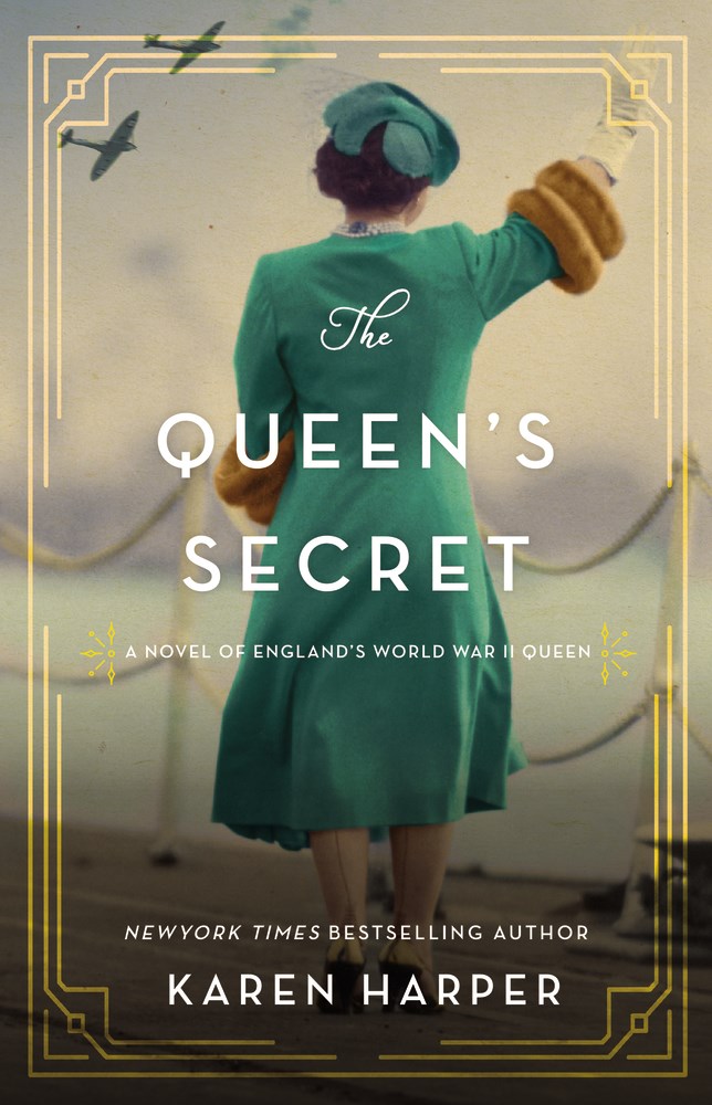 The Queen’s Secret: A Novel of England’s World War II Queen | O#WorldWarII