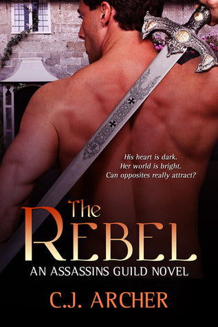 The Rebel (Assassins Guild #2) | O#Medieval