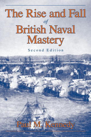The Rise and Fall of British Naval Mastery | O#MilitaryHistory