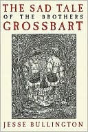 The Sad Tale of the Brothers Grossbart | O#Medieval