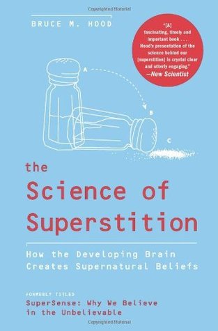 The Science of Superstition: How the Developing Brain Creates Supernatural Beliefs | O#Sociology