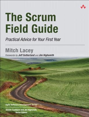 The Scrum Field Guide: Practical Advice for Your First Year | O#MANAGEMENT
