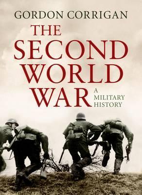 The Second World War: A Military History | O#MilitaryHistory