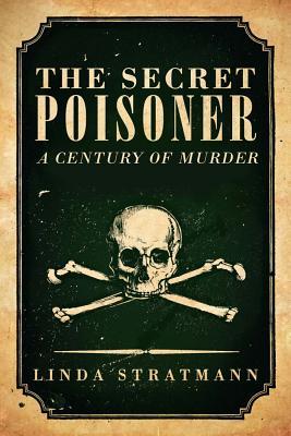 The Secret Poisoner: A Century of Murder | O#TrueCrime