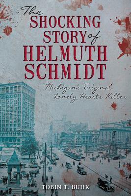 The Shocking Story of Helmuth Schmidt: Michigan’s Original Lonely Hearts Killer | O#TrueCrime