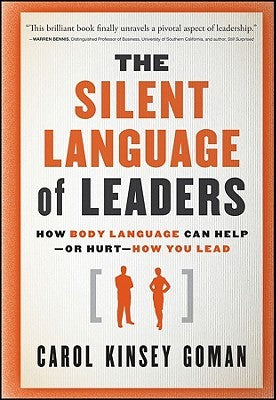 The Silent Language of Leaders: How Body Language Can Help – Or Hurt – How You Lead | O#MANAGEMENT