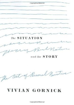 The Situation and the Story: The Art of Personal Narrative | O#ArtArchives