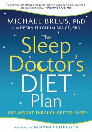 The Sleep Doctor’s Diet Plan: Lose Weight through Better Sleep | O#Health