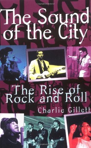 The Sound of the City: The Rise of Rock and Roll | O#Sociology